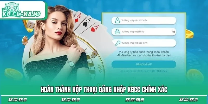 Hoàn thành hộp thoại đăng nhập K8CC chính xác