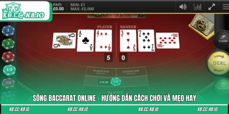 Sòng Baccarat online - Hướng Dẫn Cách Chơi Và Mẹo Hay